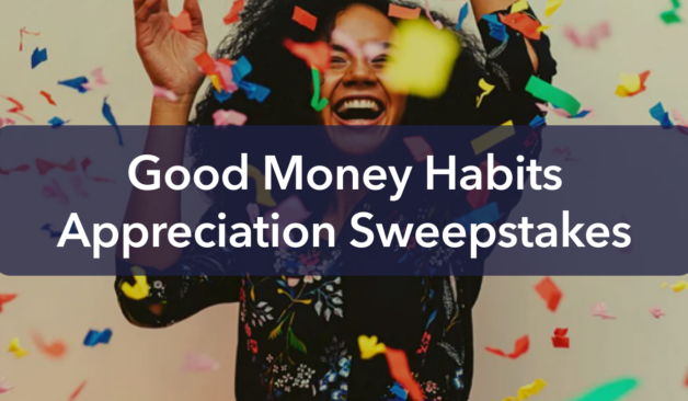 National Debt Relief Good Money Habits Appreciation Sweepstakes